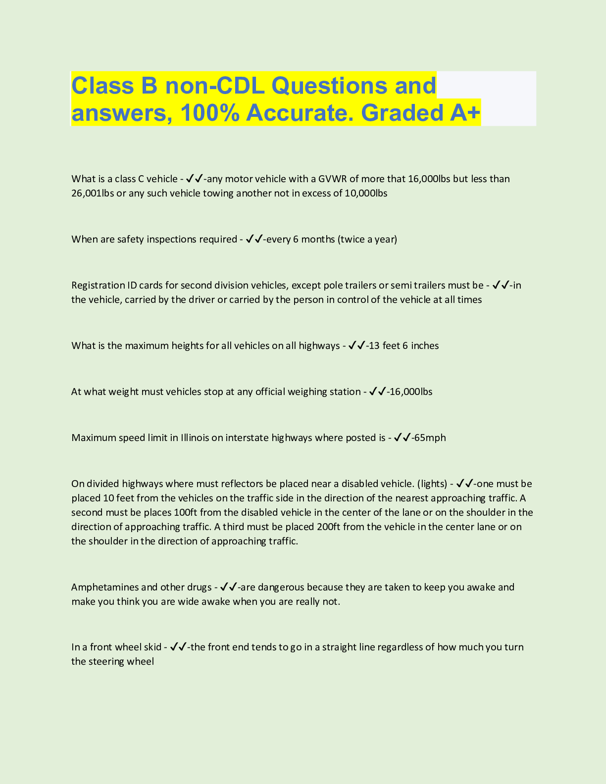 Class B non-CDL Questions and answers, 100% Accurate. Graded A+ What is
